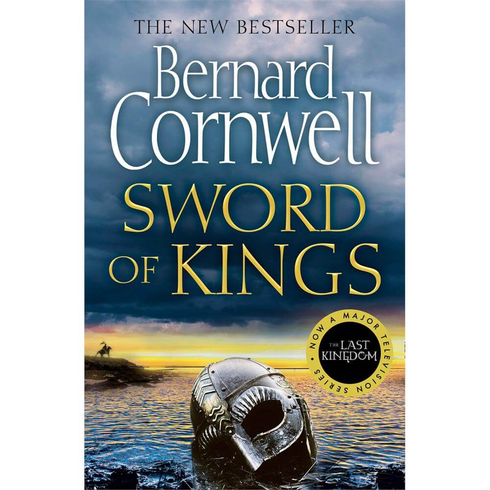 Sword of Kings: Exclusive Edition - The Last Kingdom Series 12 By Bernard Cornwell (Paperback)